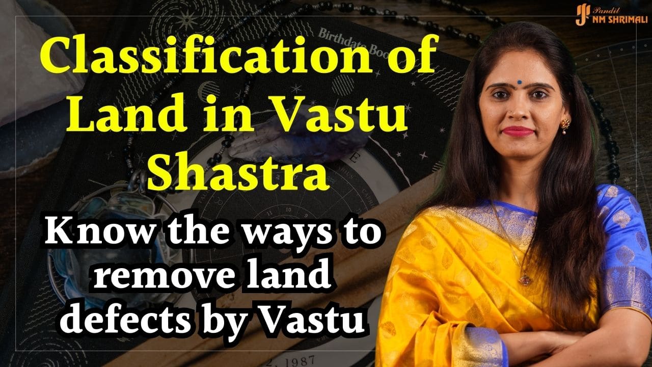 Classification of land in Vastu Shastra